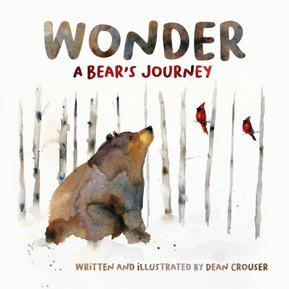 'WONDER: A Bear's Journey' Children's Book by Dean Crouser