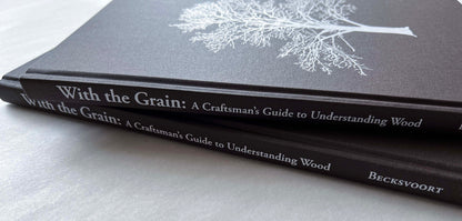 With the Grain: A Craftsman’s Guide to Understanding Wood By Christian Becksvoort