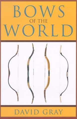 Bows of the World by David Gray