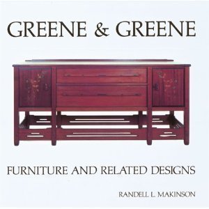 Greene & Greene: Furniture and Related Designs by Randell L. Makinson (Author)