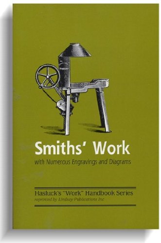 Smith's Work by Paul N. Hasluck