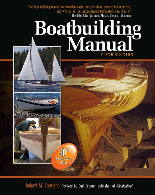 Boatbuilding Manual (5TH ed.) by Robert Stanley Stewart