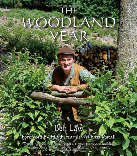 The Woodland Year by Ben Law