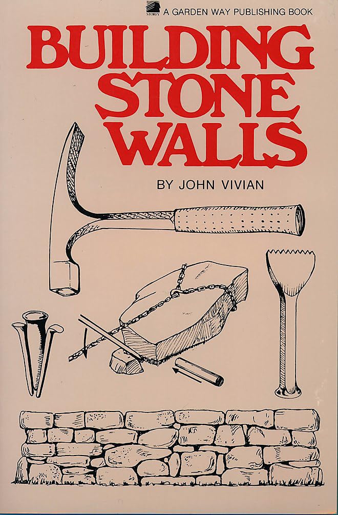 Building Stone Walls by John Vivian