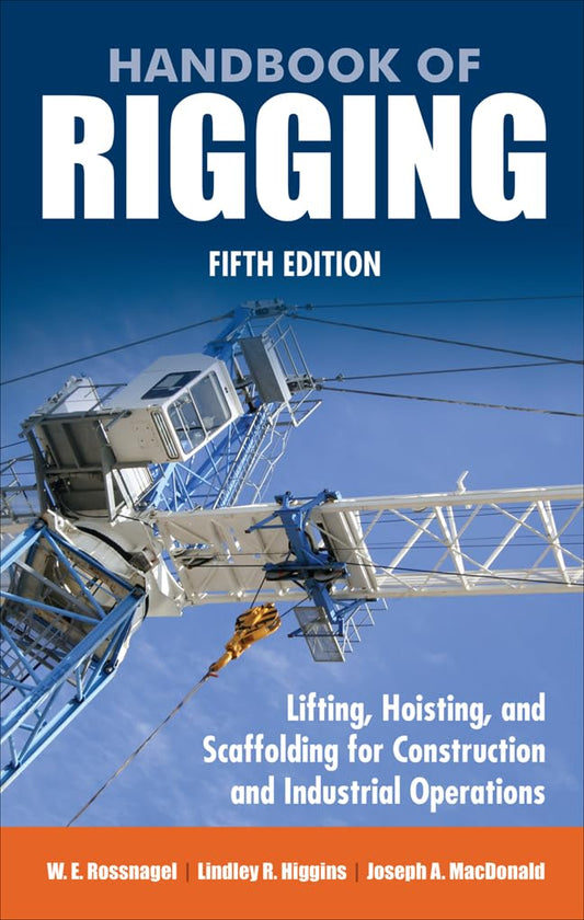 Handbook of Rigging (5TH ed.) by Joseph A MacDonald