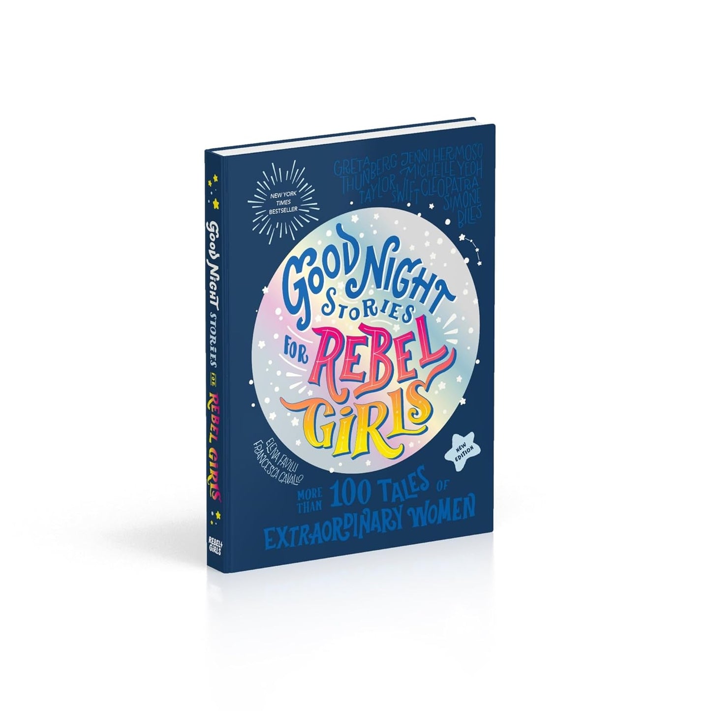 Good Night Stories for Rebel Girls (New Edition): 100+ Tales of Extraordinary Women by Rebel Girl