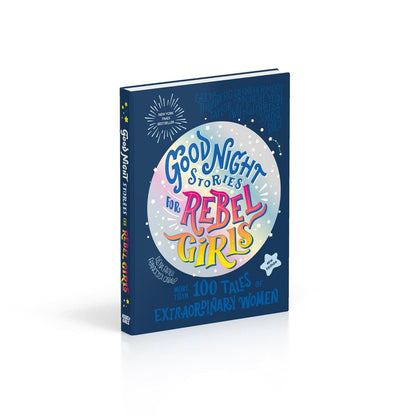 Good Night Stories for Rebel Girls (New Edition): 100+ Tales of Extraordinary Women by Rebel Girl