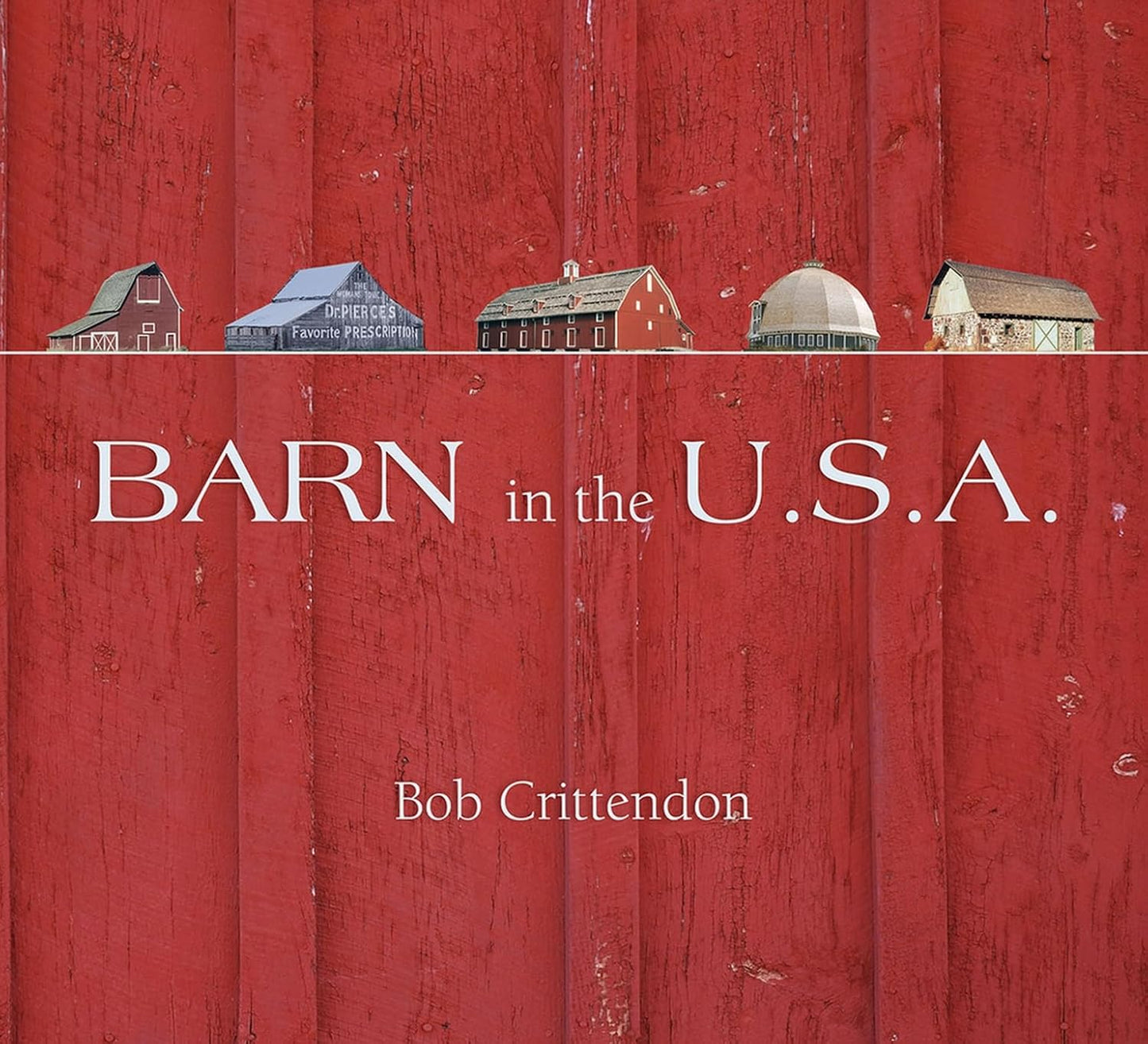 Barn in the U.S.A. by Robert Crittendon