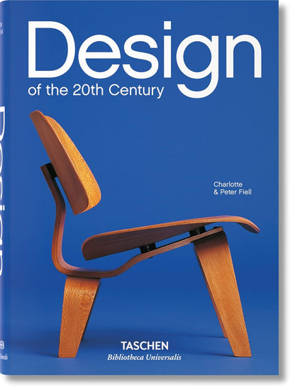 Design of the 20th Century by Charlotte and Peter Fiell