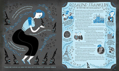 Women in Science: 50 Fearless Pioneers Who Changed the World by Rachel Ignotofsky