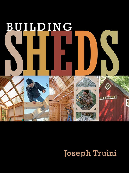 Building Sheds by Joseph Truini