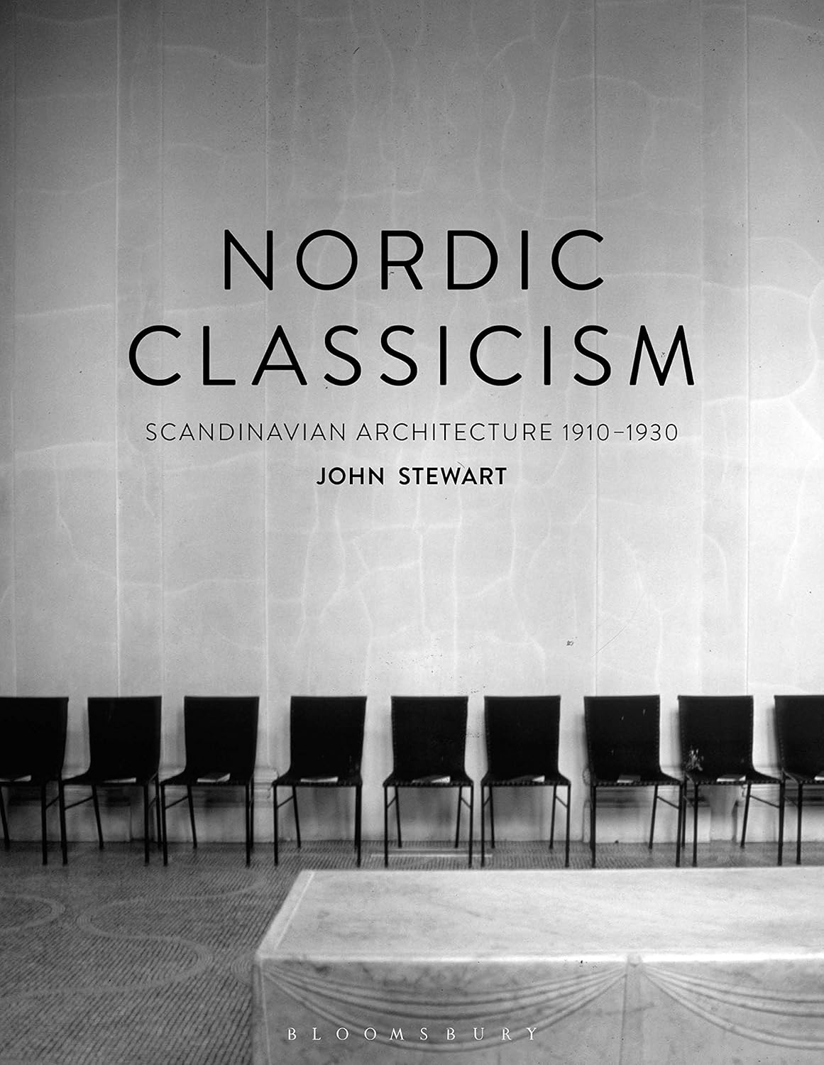 Nordic Classicism: Scandinavian Architecture 1910-1930 by John Stewart