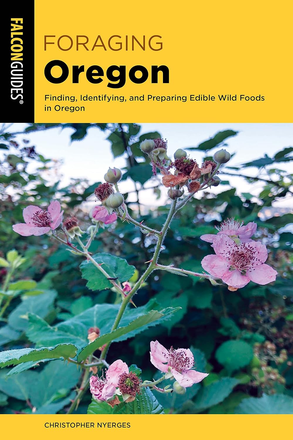 Foraging Oregon (2ND ed.) by Christopher Nyerges