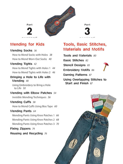 Mending with Kids: Patching, Painting, Sewing and Other Kid-Friendly Techniques by Nami Levy