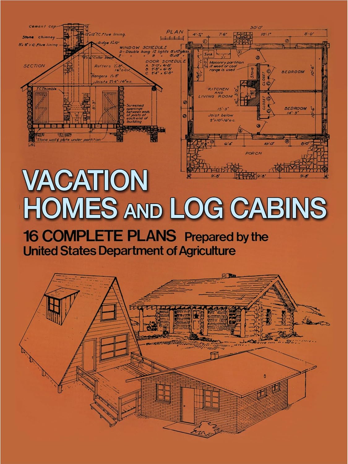 Vacation Homes and Log Cabins by U.S. Dept. of Agriculture