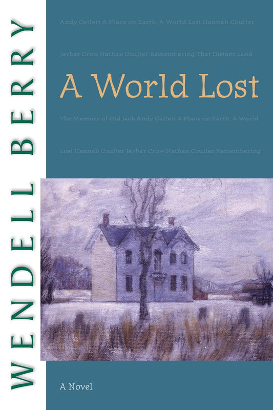 A World Lost: A Novel by Wendell Berry