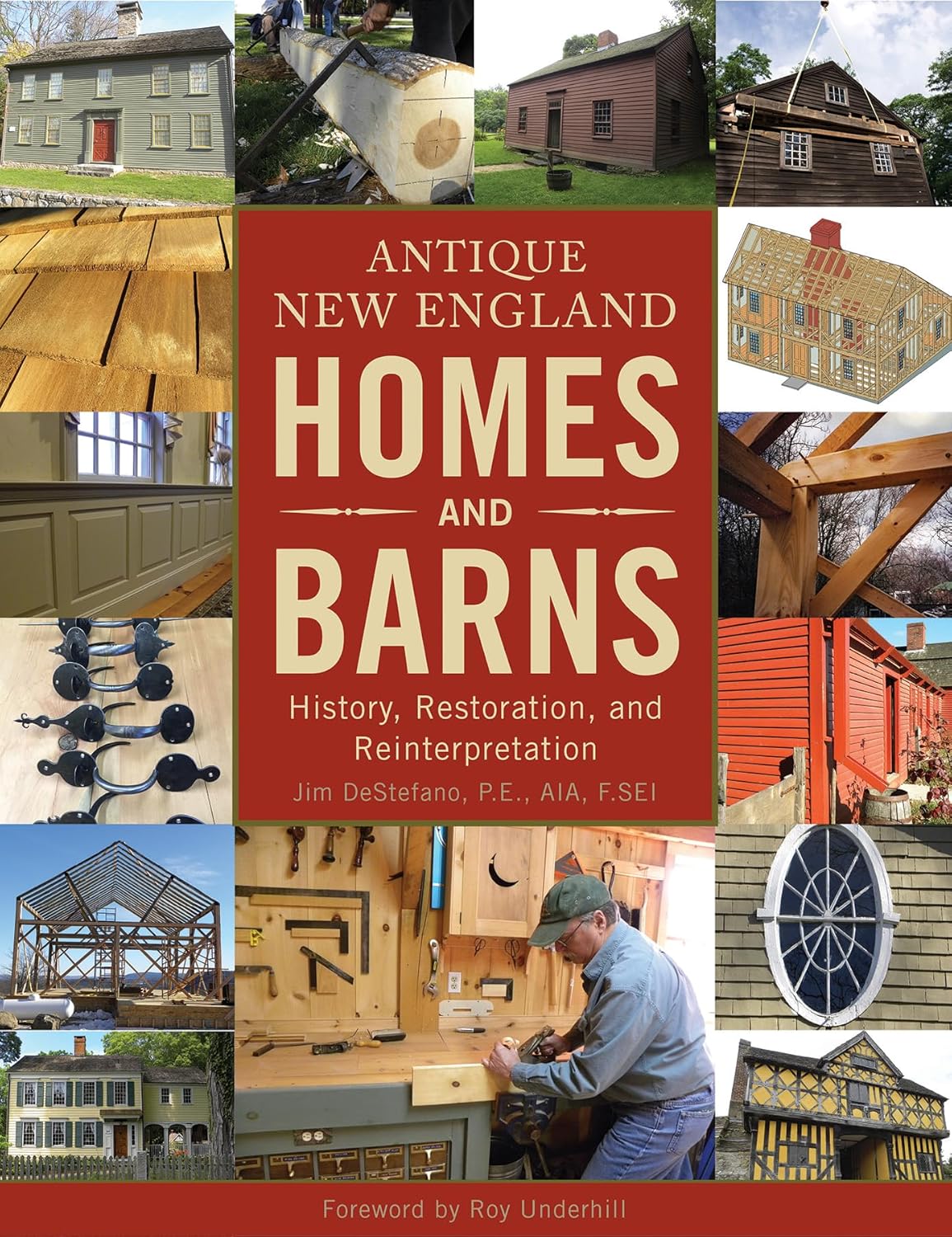 Antique New England Homes and Barns by Jim DeStefano