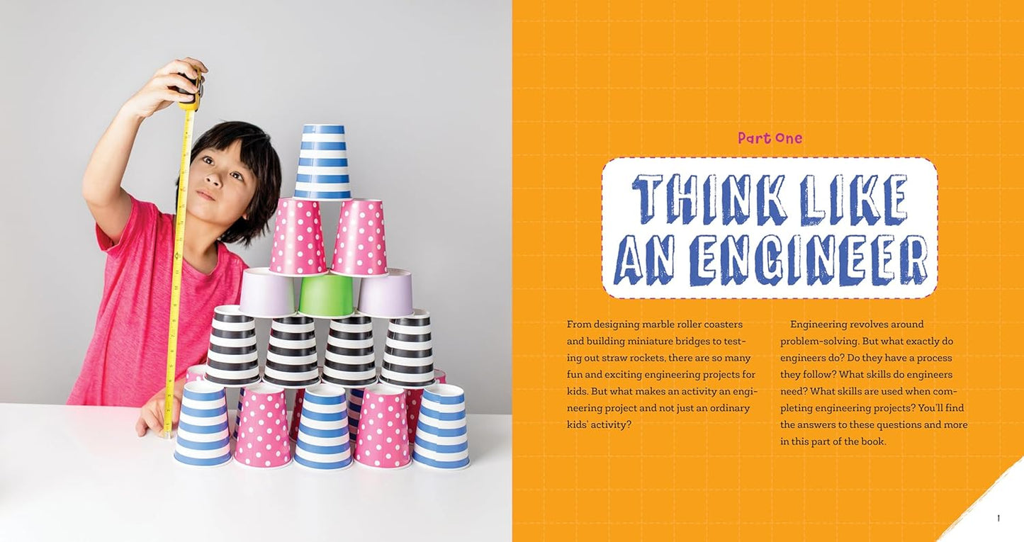 Awesome Engineering Activities for Kids: 50+ Exciting Steam Projects to Design and Build by Christina Schul