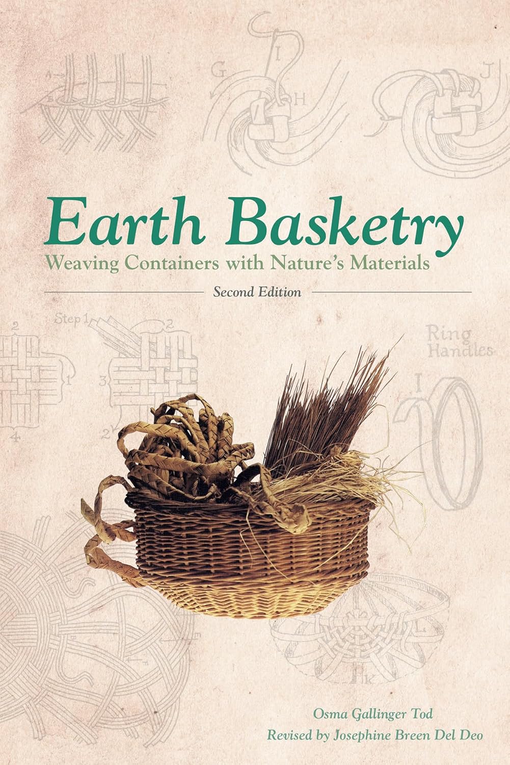 Earth Basketry, 2nd Edition: Weaving Containers with Nature's Materials (2ND ed.) by Osma Gallinger Tod