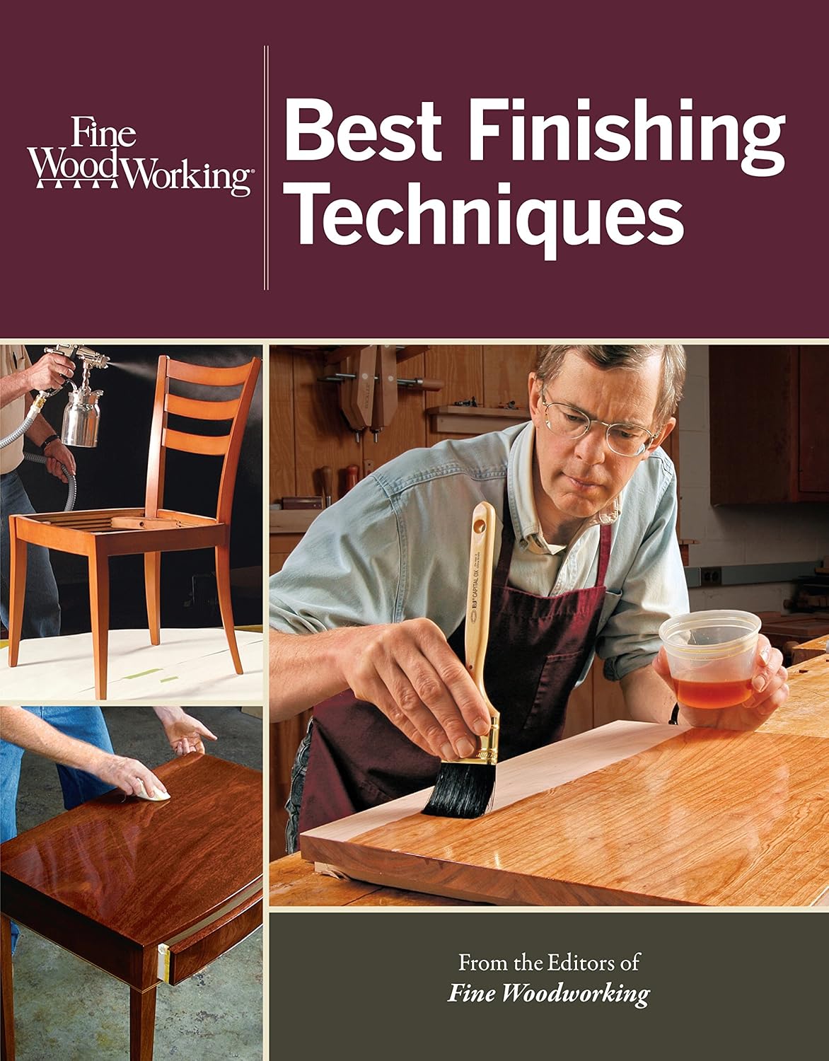 Best Finishing Techniques by Editors of Fine Woodworking