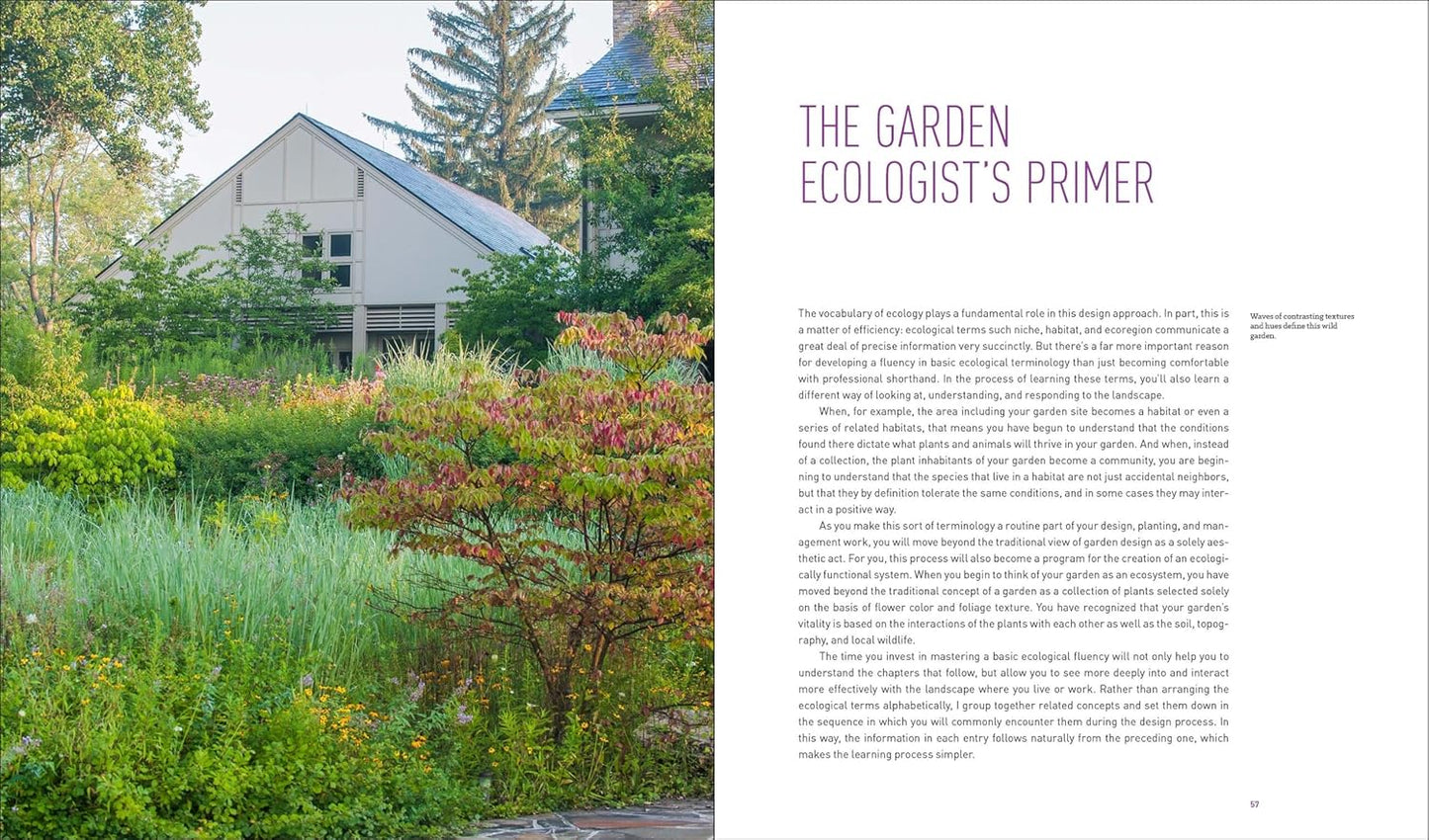 Garden Revolution: How Our Landscapes Can Be a Source of Environmental Change by Larry Weaner & Thomas Christopher