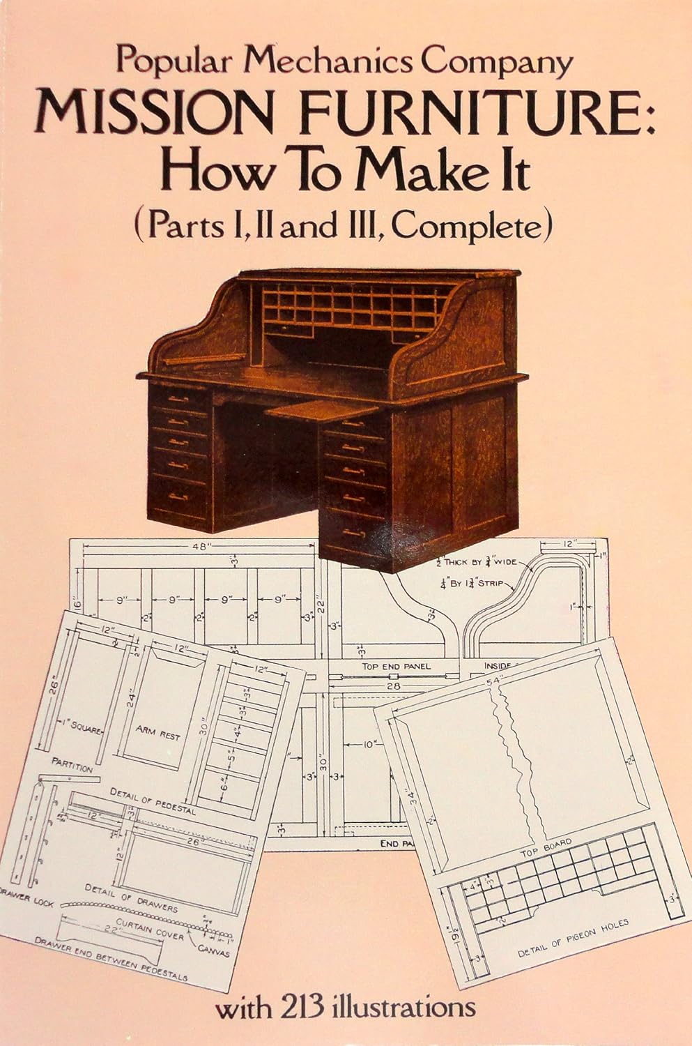 Mission Furniture: How To Make It (Parts I, II, and III, Complete) by Popular Mechanics Company, Henry Haven Windsor (Author)