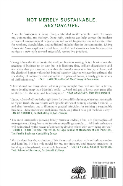 Living Above the Store: Building a Business That Creates Value, Inspires Change, and Restores Land and Community by Martin Melaver