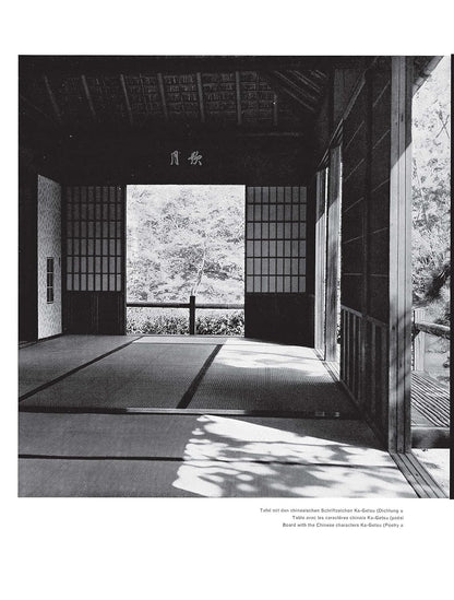 Temple and Teahouse in Japan by Werner Blaser