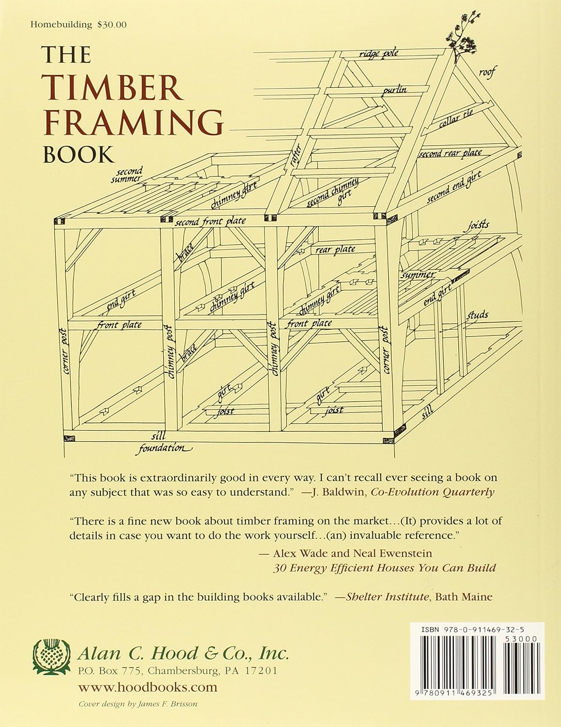 The Timber Framing Book by Stewart Elliott