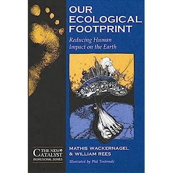 Our Ecological Footprint: Reducing Human Impact on the Earth