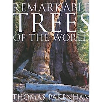 Remarkable Trees of the World- Contributor(s): Pakenham, Thomas (Author)