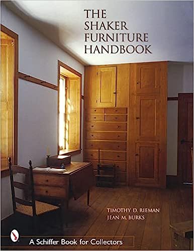 The Shaker Furniture Handbook (Schiffer Book for Collectors)