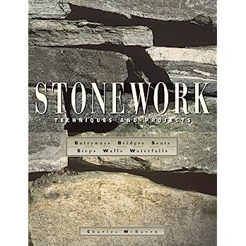 Stonework: Techniques and Projects by Charles McRaven