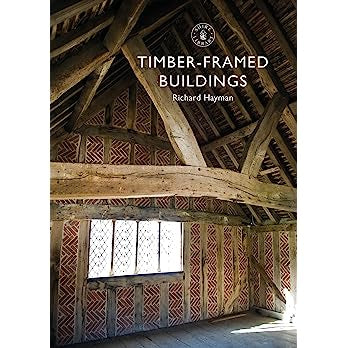 Timber-framed Buildings by Richard Hayman