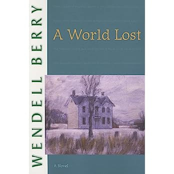 A World Lost: A Novel