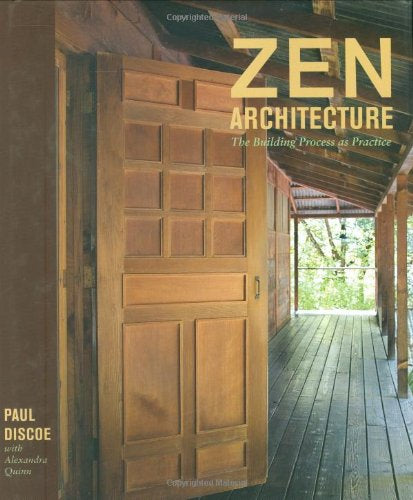 Zen Architecture: The Building Process as Practice