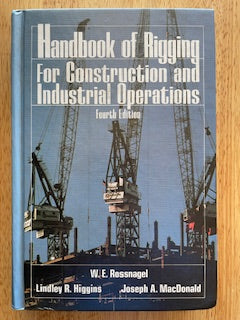 Handbook of Rigging: For Construction and Industrial Operation