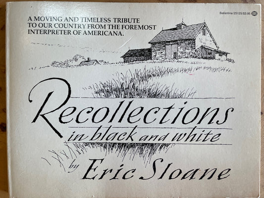 Recollections in Black and White by Eric Sloane (Author)