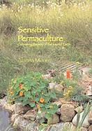 Sensitive Permaculture Contributor(s): Moore, Alanna (Author)