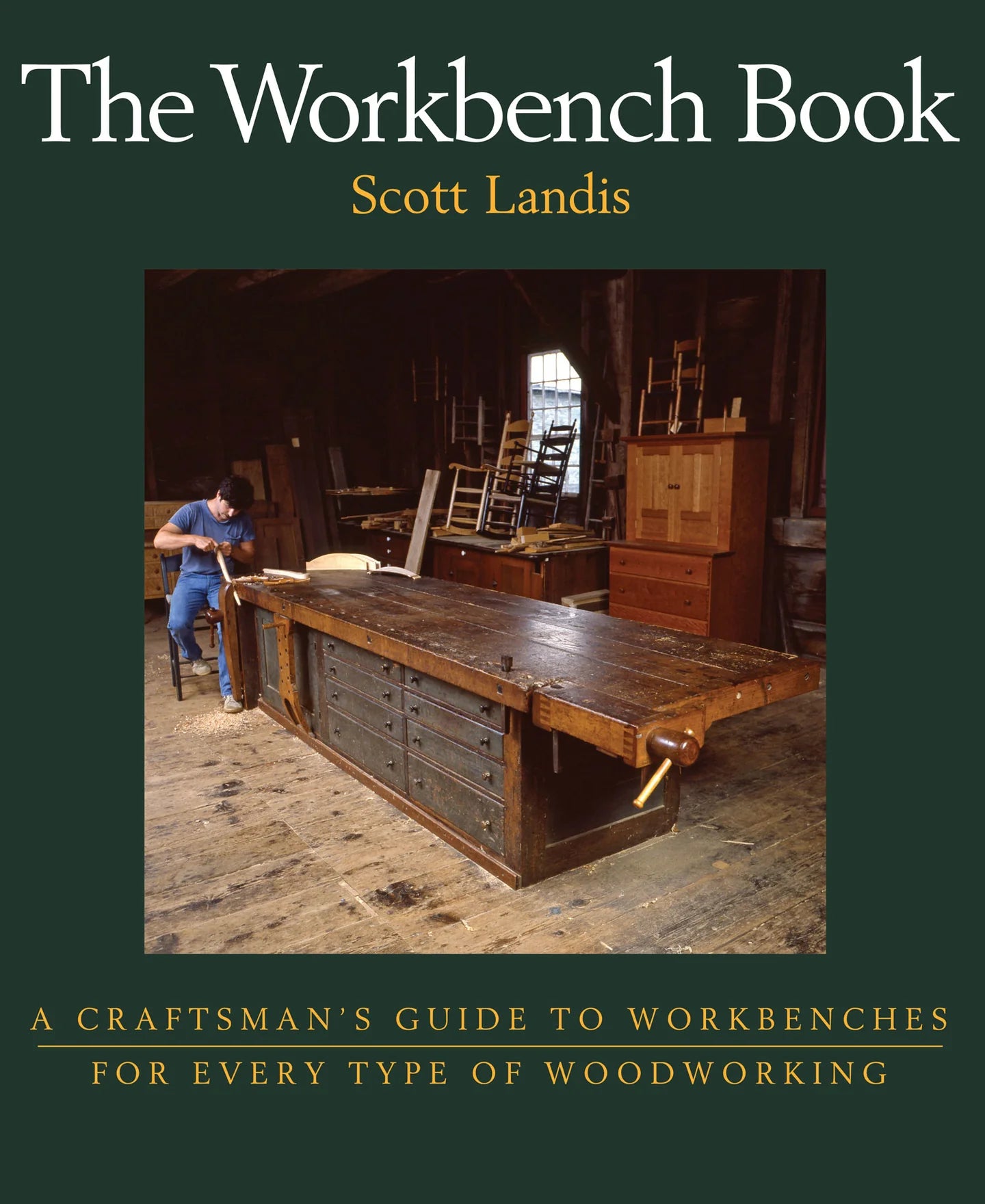 The Workbench Book By Scott Landis