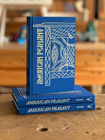 American Peasant (signed by the author), by Christopher Schwarz