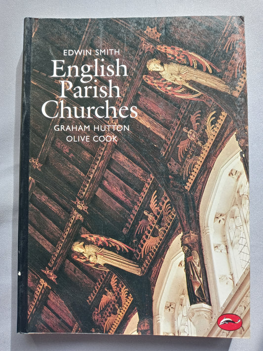 English Parish Churches by Edwin Smith, Olive Cook, and Graham Hutton, softcover