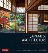 Japanese Architecture: An Exploration of Elements;(2ND ed.) Locher, Mira, Ben Simmons, Kengo, Kuma