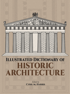 Illustrated History of Historic Architecture