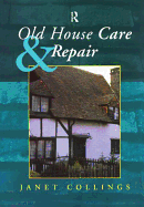 Old House Care & Repair