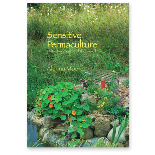 Sensitive Permaculture by Alanna Moore