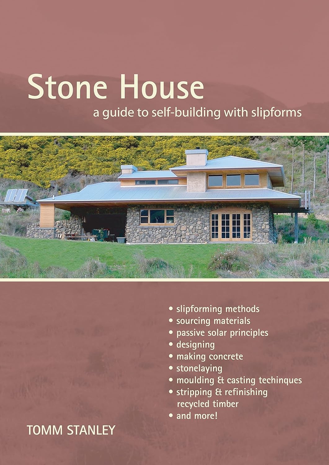 Stone House: a Guide to Self-Building with Slipforms