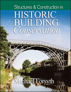 Structures & Construction in Historic Building Conservation