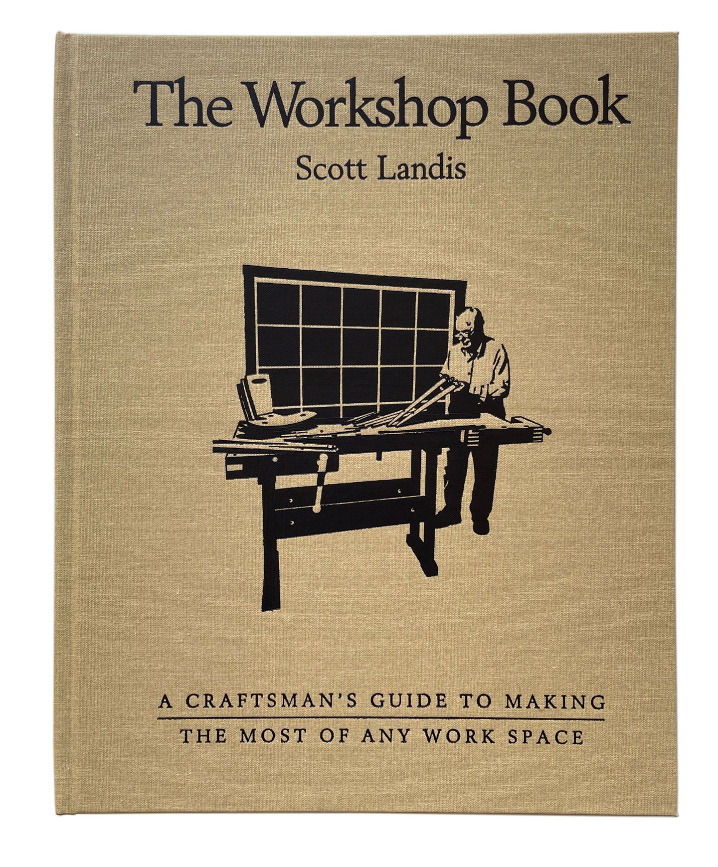 The Workshop Book By Scott Landis