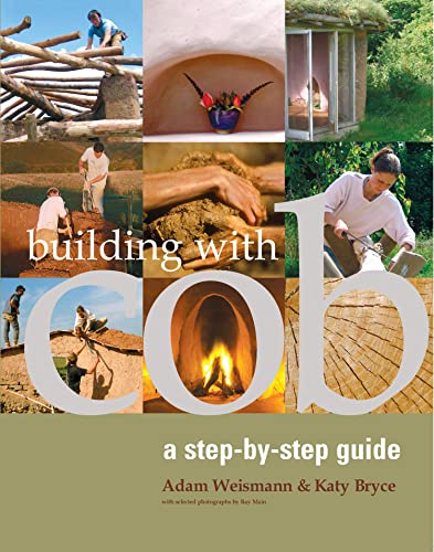 Building with Cob: A Step-by-step Guide